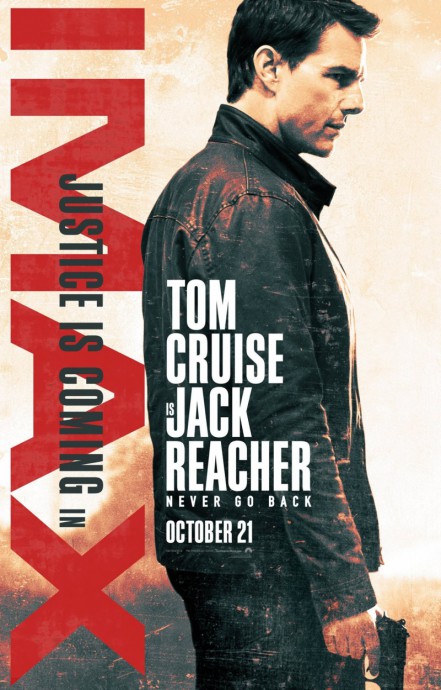 Постеры к фильму Джек Ричер 2: Никогда не возвращайся (Jack Reacher: Never Go Back)