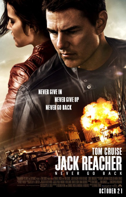 Постеры к фильму Джек Ричер 2: Никогда не возвращайся (Jack Reacher: Never Go Back)