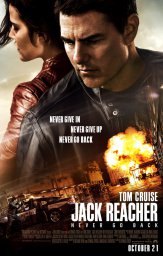 Постеры к фильму Джек Ричер 2: Никогда не возвращайся (Jack Reacher: Never Go Back)