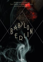 Постеры к сериалу Вавилон-Берлин (Babylon Berlin)