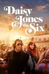 Дейзи Джонс и The Six сериал