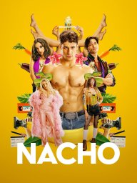 Начо сериал